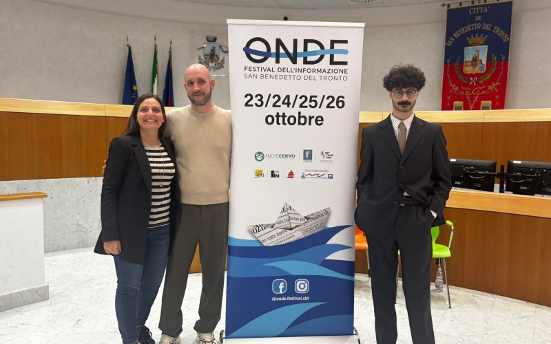 Seconda edizione di “ONDE, Festival dell’informazione”:  al via 23, 24, 25, 26 ottobre a San Benedetto