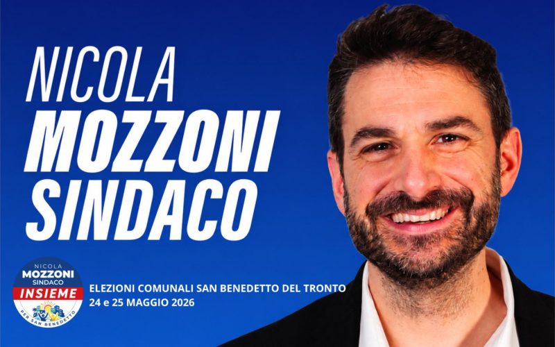 San Benedetto al voto, Nicola Mozzoni candidato sindaco: “Costruiamo insieme una storia importante”. Rimettere al centro l’unità con i fatti