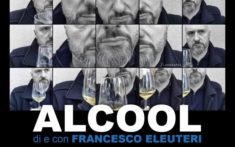Lo spettacolo &lsquo;Alcool&rsquo; fa tappa ad Ascoli Piceno: il monologo teatrale di Francesco Eleuteri alle Botteghe Francescane