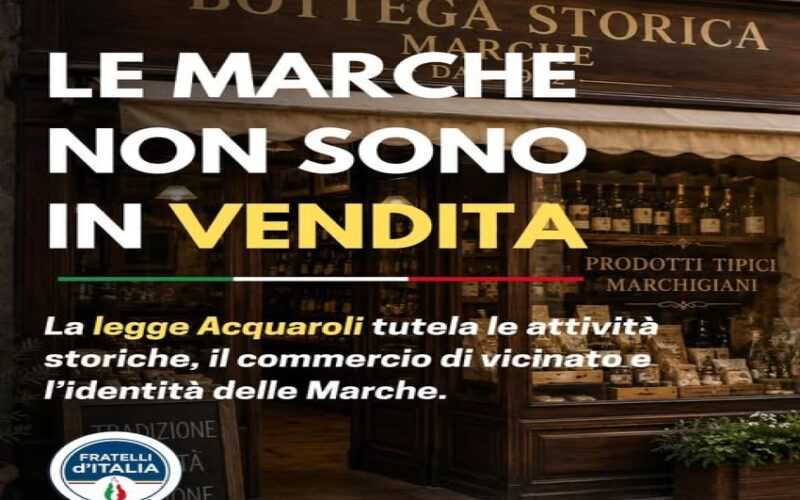 Ascoli Piceno, Fratelli d’Italia: “Difendere le attività storiche significa difendere l’identità delle Marche”