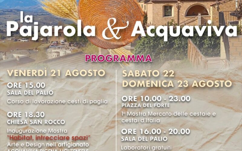 Acquaviva Picena celebra la Pajarola con tre giorni ricchi di momenti e iniziative tra tradizione, artigianato e cultura