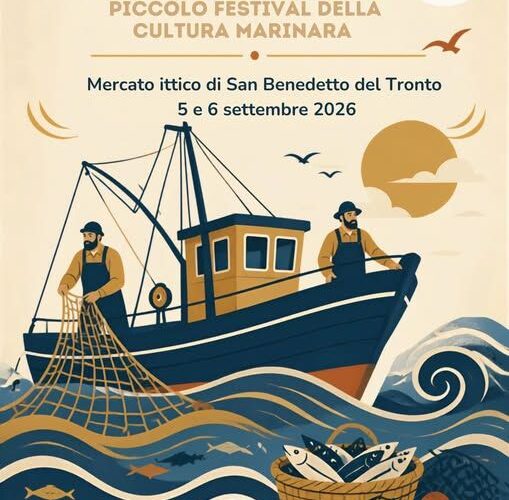 San Benedetto, arriva il Muccigna Festival: due giorni per riscoprire la cultura marinara nel caratteristico Mercato Ittico